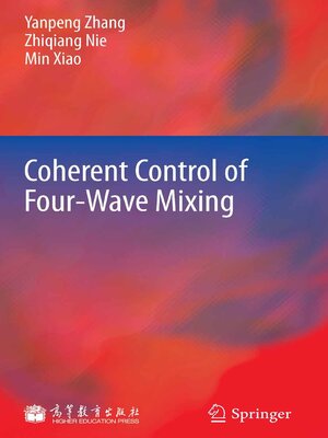 cover image of Coherent Control of Four-Wave Mixing